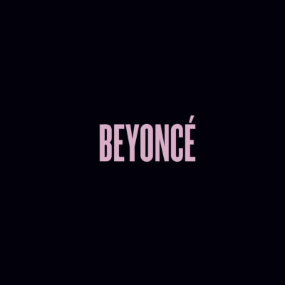 Beyoncé album cover, black with title in pink all caps font