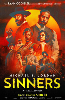 Poster for Sinners film, a blood red moon in the back ground with Michael B. Jordan, Wunmi Mosaku, Hailee Steinfeld, Omar Benson Miller, Delroy Lindo, Li Jun Li, Jack O'Connell, and Miles Caton.